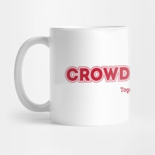 Crowded House Mug